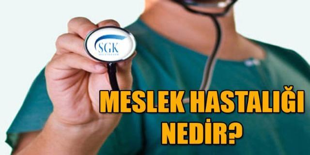 meslek hastalığı nedir, meslek hastalığı nasıl tespit edilir