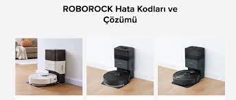 Roborock Hata Kodları Ve Çözümleri