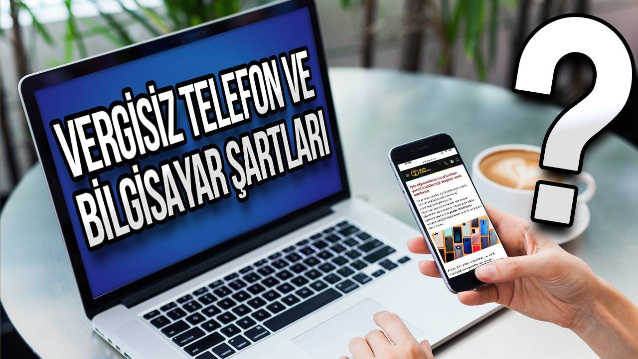 Öğrencilere Vergisiz Telefon Şartları Belli Oldu